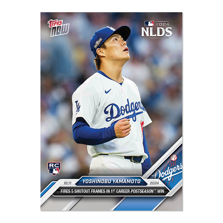 Yoshinobu Yamamoto - 2024 MLB Topps NOW® Card 826 山本由伸 NLDS ポストシーズン自身初5回無失点