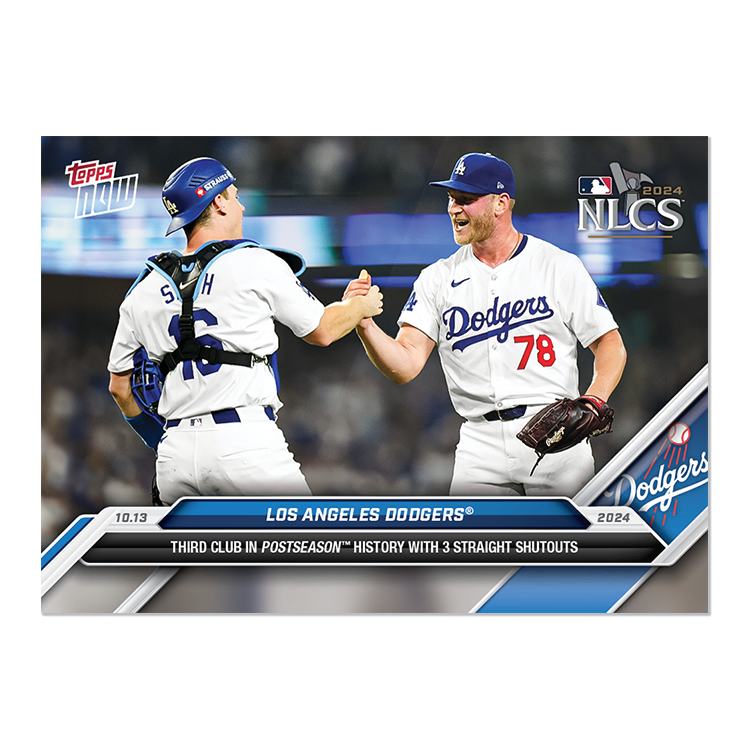 Los Angeles Dodgers - 2024 MLB Topps NOW® Card 832 ロサンゼルス・ドジャース NLCS ポストシーズン球団3度目初戦から３試合完封