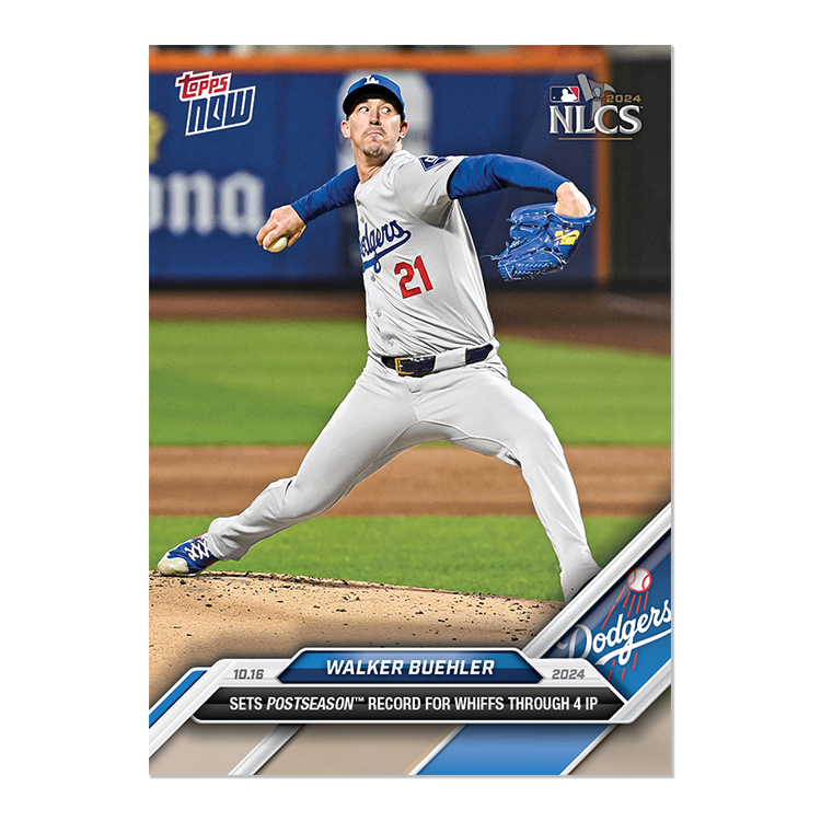 Walker Buehler - 2024 MLB Topps NOW® Card 840 ウォーカー・ビューラー NLCS